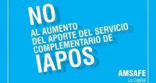 Rechazo de AMSAFE al aumento del Aporte del Servicio Complementario de IAPOS