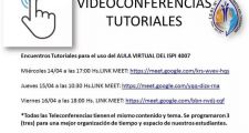 CRONOGRAMA DE VIDEOCONFERENCIAS TUTORIALES PARA ESTUDIANTES INGRESANTES DEL ISPI 4007