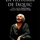 Obra Teatral desde Costa Rica: La historia del Ixquic